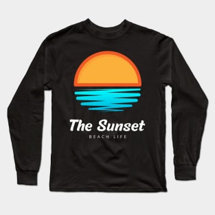 The Sunset Beach Life t-shirt Long Sleeve T-Shirt